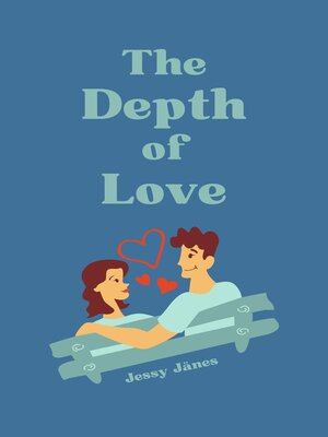 cover image of The Depth of Love